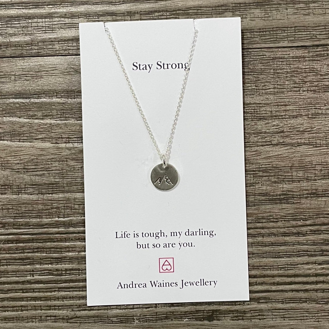Stay Strong Mountain Necklace