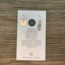 Load image into Gallery viewer, Be... Earrings