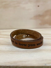 Load image into Gallery viewer, Leather quote bracelet
